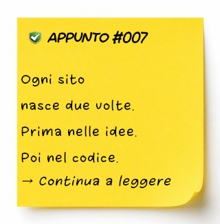 Perché un sito nasce molto prima del codice Perché un sito nasce molto prima del codice